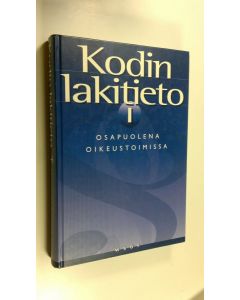 käytetty kirja Kodin lakitieto 1, Osapuolena oikeustoimissa
