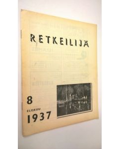 käytetty teos Retkeilijä N:o 8 1937 : yleinen retkeily- ja ulkoilulehti