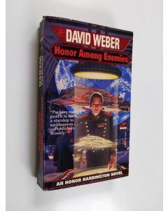 Kirjailijan David Weber käytetty kirja Honor Among Enemies