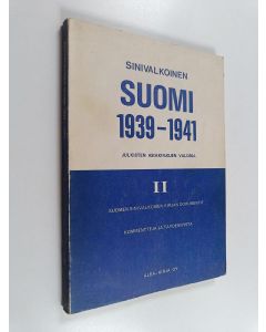 Kirjailijan Olavi Laine käytetty kirja Sinivalkoinen Suomi 1939-1941 julkisten asiakirjojen valossa 2, Vuonna 1941 ilmestyneen Suomen sinivalkoisen kirjan (I-II) dokumentit, kommentteja ja täydennystä