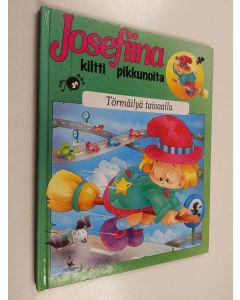 Tekijän Sanna Lukander  käytetty kirja Josefiina, kiltti pikkunoita : Törmäilyä taivaalla