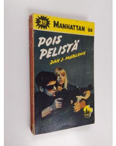 Kirjailijan Dan J. Marlowe käytetty kirja Pois pelistä