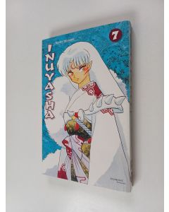 Kirjailijan Rumiko Takahashi käytetty kirja Inuyasha 7