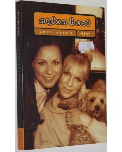 Tekijän Antti Eerola  käytetty kirja Nylon Beat