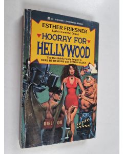 Kirjailijan Esther M. Friesner käytetty kirja Hooray for Hellywood