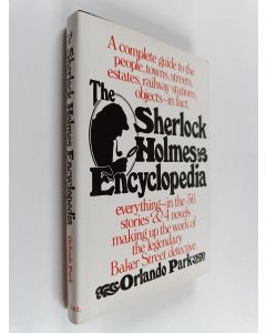 Kirjailijan Orlando Park käytetty kirja The Sherlock Holmes encyclopedia