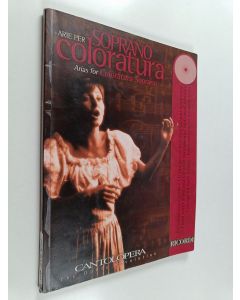 käytetty kirja Arie per Soprano coloratura - Arias for coloratura soprano