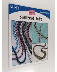 Kirjailijan Kalmbach Publishing Company käytetty teos Bead and Button Projects : Seed bead chains : 11 projects
