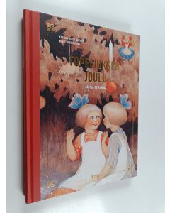 Kirjailijan Kirsti Mäkinen käytetty kirja Topeliuksen joulu : satuja ja runoja