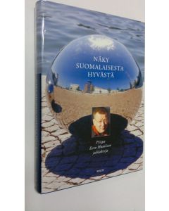 käytetty kirja Näky suomalaisesta hyvästä : piispa Eero Huovisen juhlakirja