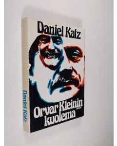 Kirjailijan Daniel Katz käytetty kirja Orvar Kleinin kuolema