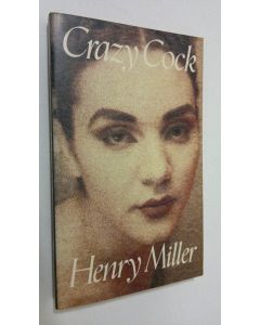 Kirjailijan Henry Miller käytetty kirja Grazy cock
