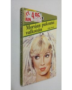 Kirjailijan Erik Nerle käytetty kirja Morsian pukeutui valkoisiin