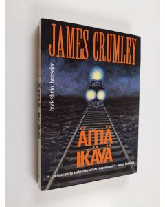 Kirjailijan James Crumley käytetty kirja Äitiä ikävä
