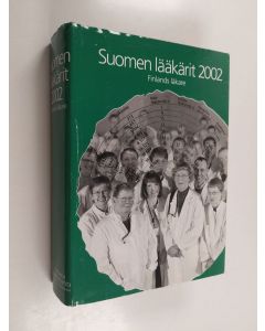 käytetty kirja Suomen lääkärit 2002 = Finlands läkare