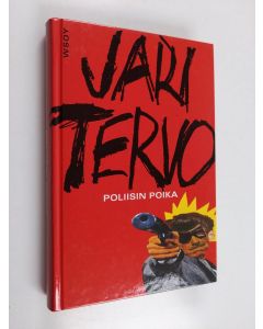 Kirjailijan Jari Tervo käytetty kirja Poliisin poika