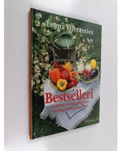 Kirjailijan Leena Hietamies käytetty kirja Bestselleri ja muut vuodenaikojen parhaat kasvisruokani
