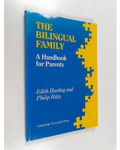 Kirjailijan Edith Esch käytetty kirja The bilingual family : a handbook for parents