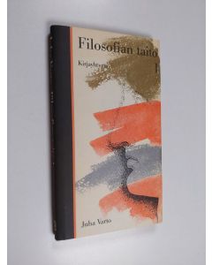 Kirjailijan Juha Varto käytetty kirja Filosofian taito 1
