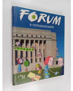 käytetty kirja Forum 9 : Yhteiskuntaoppi