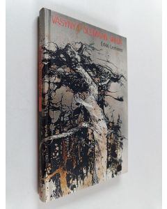 Kirjailijan Erkki Leminen käytetty kirja Väsynyt olemaan vahva