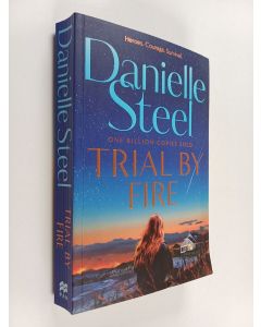 Kirjailijan Danielle Steel käytetty kirja Trial by Fire