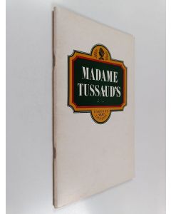 Kirjailijan E. V. Gatacre käytetty teos Illustrated guide to Madame Tussaud's