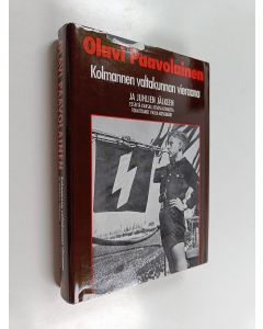 Kirjailijan Olavi Paavolainen käytetty kirja Kolmannen valtakunnan vieraana ja juhlien jälkeen : esseitä kansallissosialismista