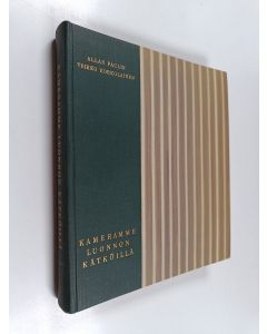 Kirjailijan Allan Paulin & Veikko Korkolainen uusi kirja Kameramme luonnon kätköillä
