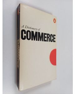 Kirjailijan Michael Greener käytetty kirja The Penguin dictionary of commerce