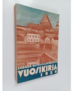 käytetty kirja Suomen matkailijayhdistyksen vuosikirja 1934 : Uusimaa