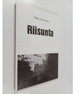 Kirjailijan Erkki J. Immonen käytetty kirja Riisunta