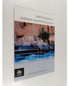 käytetty kirja Guide for Negotiators of Multilateral Environmental Agreements