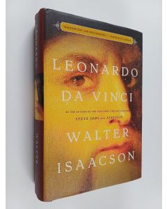 Kirjailijan Walter Isaacson käytetty kirja Leonardo da Vinci