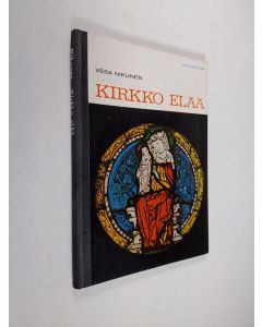 Kirjailijan Vesa Nikunen käytetty kirja Kirkko elää