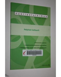käytetty kirja Nuorisotutkimus 1/2011 : Pohjoisen kulttuurit