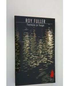 Kirjailijan Roy Fuller käytetty kirja Fantasia ja fuuga
