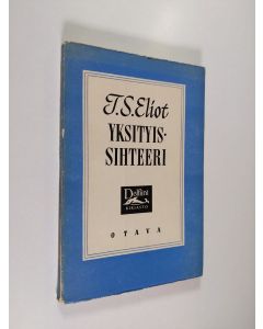 Kirjailijan T.s Eliot käytetty kirja Yksityissihteeri : komedia