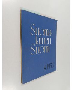 käytetty kirja Suomalainen Suomi 4/1955