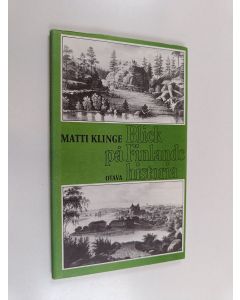 Kirjailijan Matti Klinge käytetty kirja Blick på Finlands historia