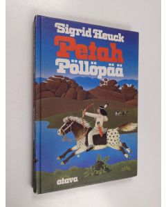 Kirjailijan Sigrid Heuck uusi kirja Petah Pöllöpää