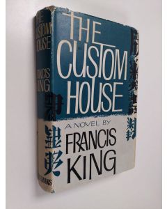 Kirjailijan Francis King käytetty kirja The custom house