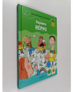 Kirjailijan Tuula Kallioniemi & Virpi Penna käytetty kirja Rapiseva reppu