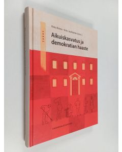 käytetty kirja Aikuiskasvatus ja demokratian haaste