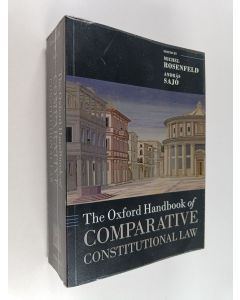 Kirjailijan Michel Rosenfeld käytetty kirja The Oxford handbook of comparative constitutional law