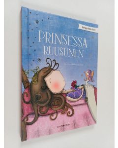Kirjailijan Rebecca Elliott käytetty kirja Prinsessa Ruusunen