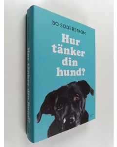 Kirjailijan Bo Söderström käytetty kirja Hur tänker din hund?