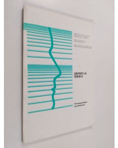 käytetty kirja Uskonto ja terveys