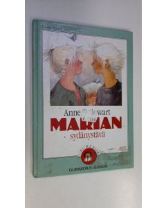 Kirjailijan Anne Steinwart käytetty kirja Marian sydänystävä