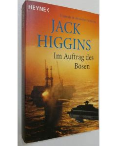 Kirjailijan Jack Higgins käytetty kirja Im Auftrag des Bösen